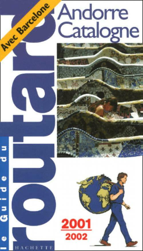 Andorre et Catalogne 2001-2002 - Collectif - Livre