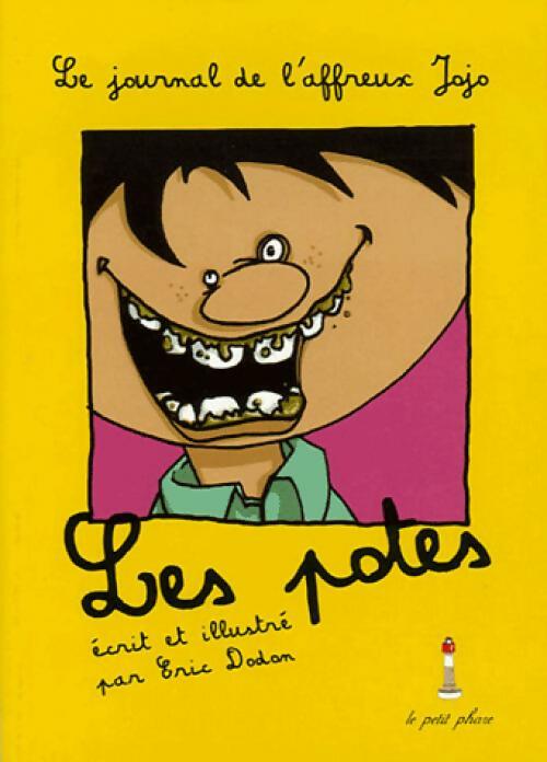 Les potes - Eric Dodan - Livre