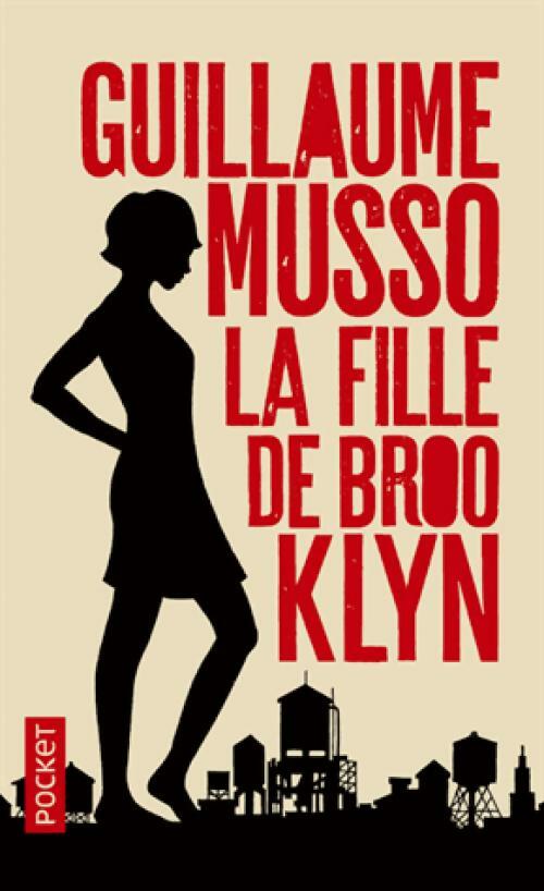 La fille de Brooklyn - Guillaume Musso - Livre