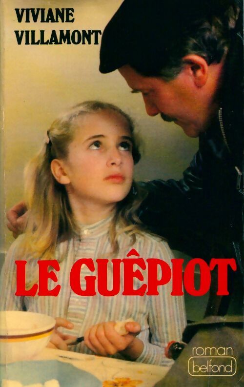 Le guêpiot - Viviane Villamont - Livre