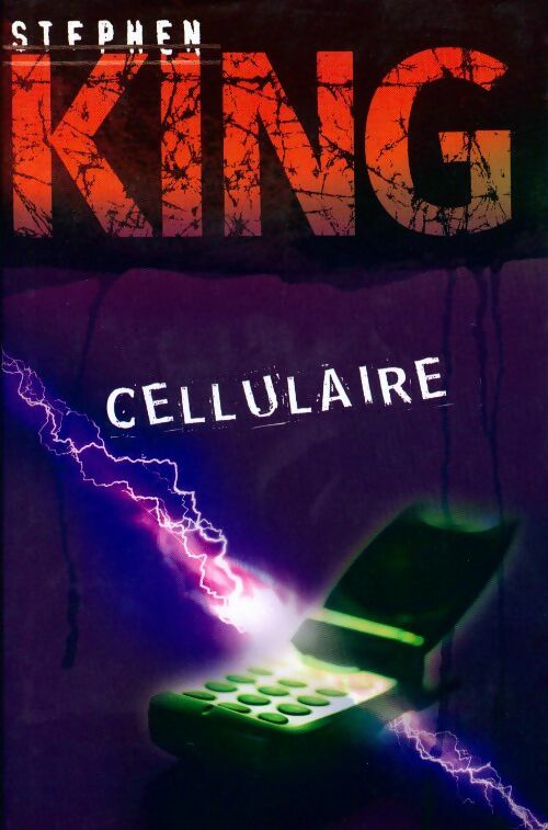 Cellulaire - Stephen King - Livre