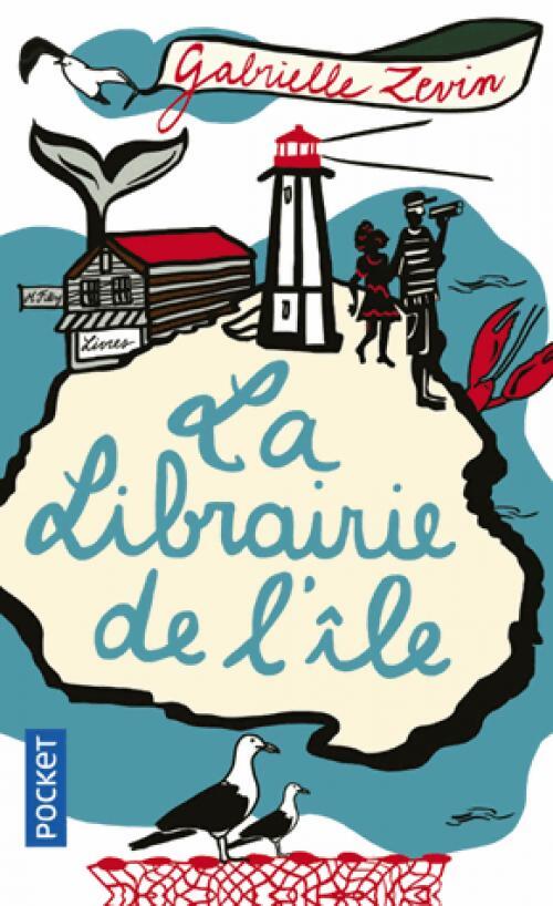 La libraire de l'ïle - Gabrielle Zevin - Livre