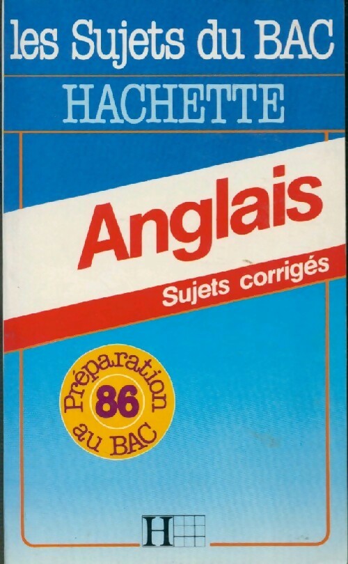 Anglais sujets corrigés 1986 - Collectif - Livre