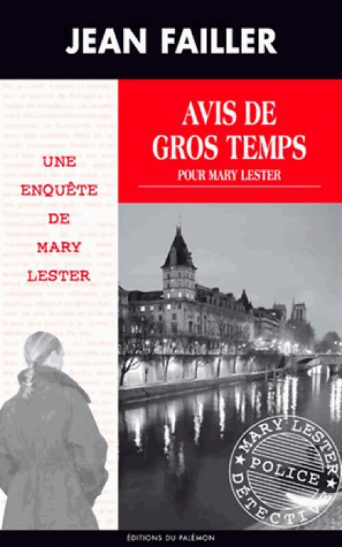 Avis de gros temps pour Mary Lester - Jean Failler - Livre