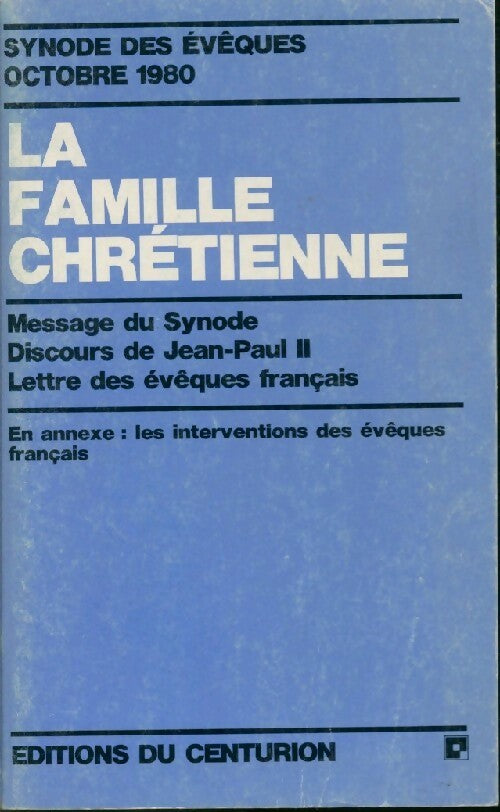 La famille chrétienne - Collectif - Livre