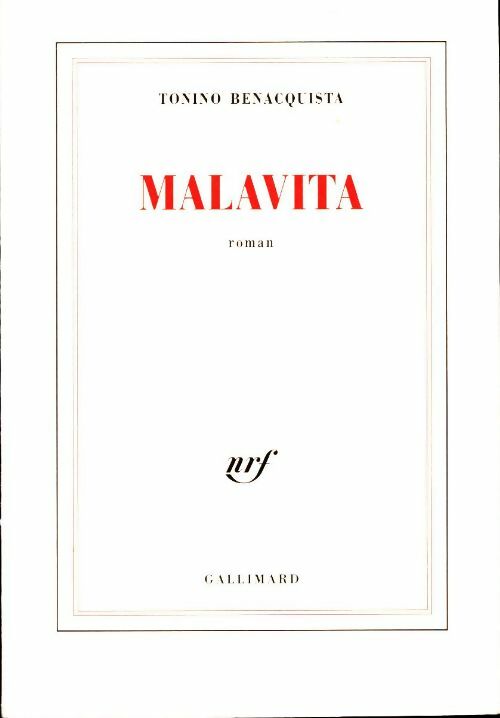 Malavita - Tonino Benacquista - Livre