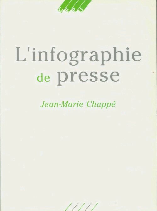 L'infographie de presse - Jean-Marie Chappé - Livre