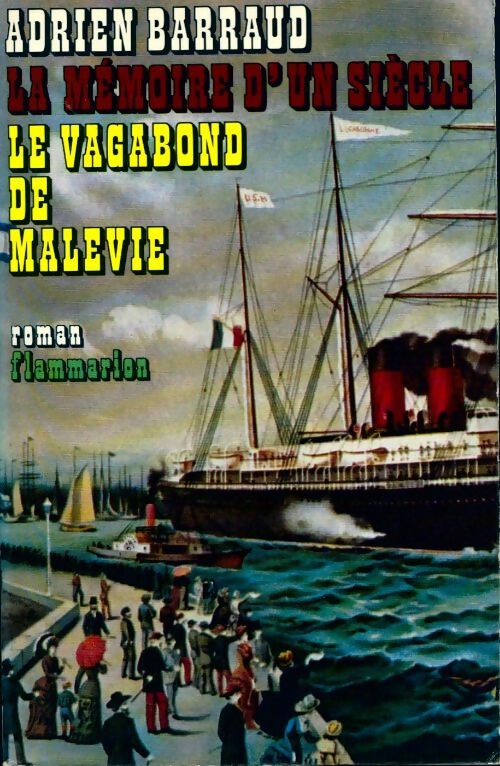 Le vagabond de Malevie - Adrien Barraud - Livre