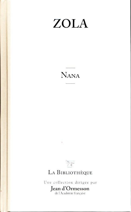 Nana - Emile Zola - Livre