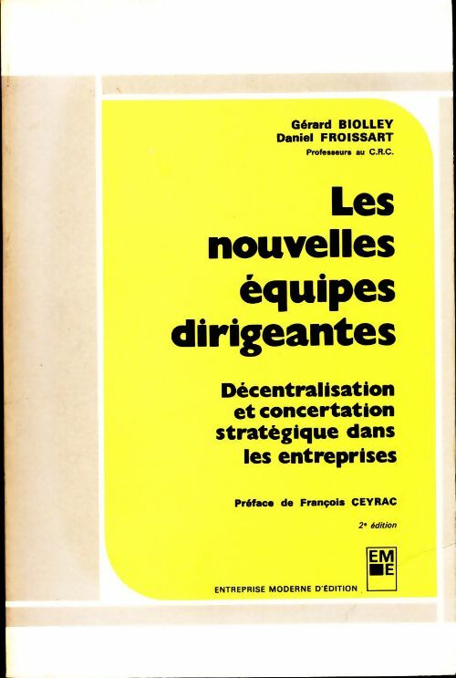 Les nouvelles équipes dirigeantes - Collectif - Livre