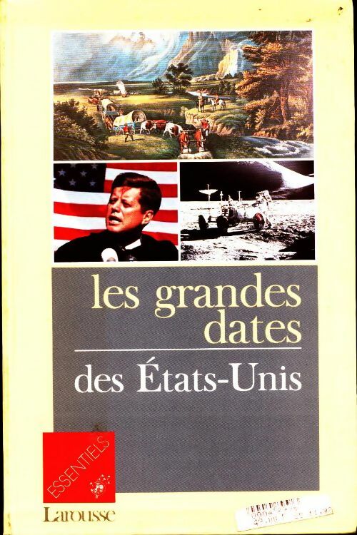 Les grandes dates des États-Unis - Collectif - Livre