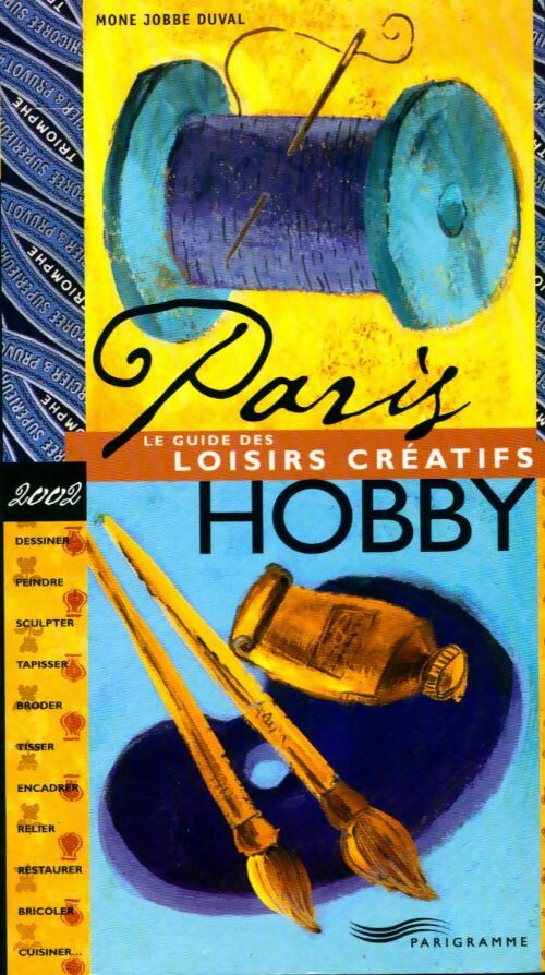 Paris hobby 2002 - Jobbé-Duval - Livre