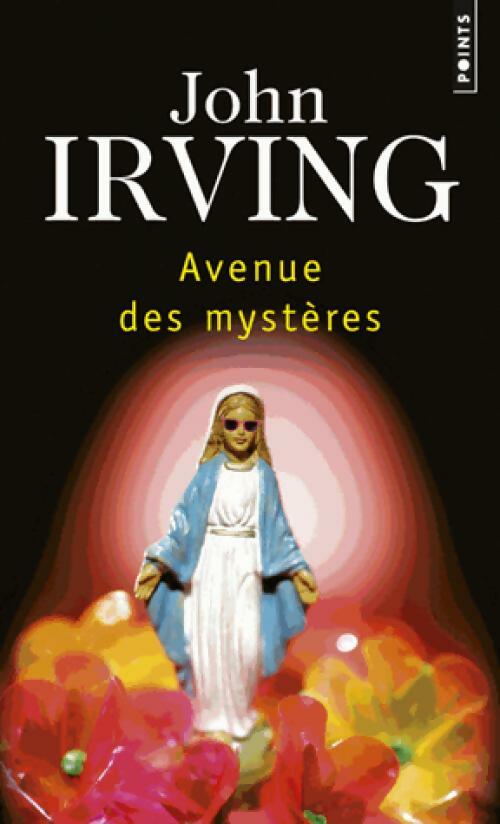 Avenue des mystères - John Irving - Livre