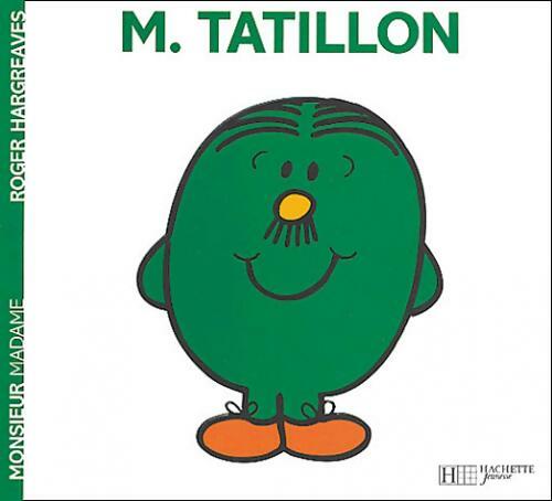 M. Tatillon - Roger Hargreaves - Livre
