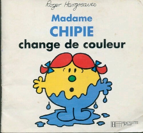 Madame Chipie change de couleur - Collectif - Livre