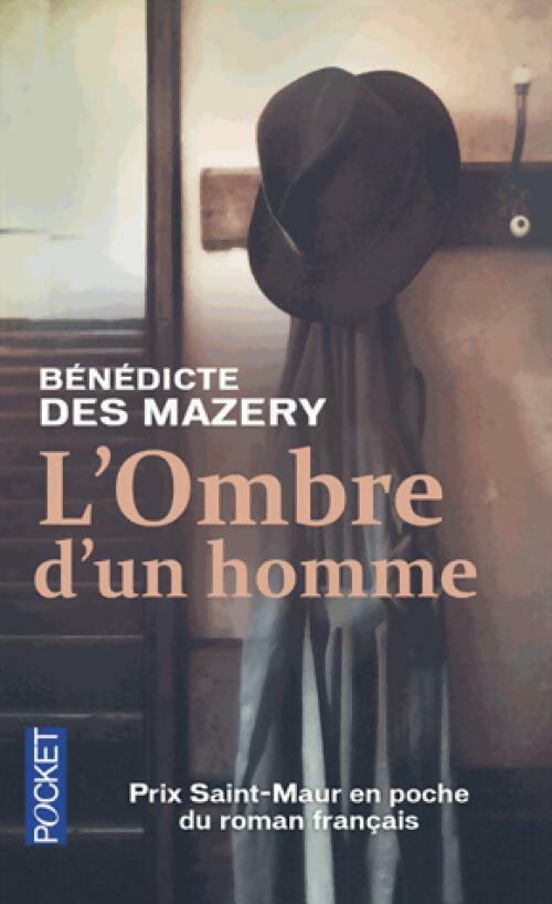 L'ombre d'un homme - Bénédicte Des Mazery - Livre
