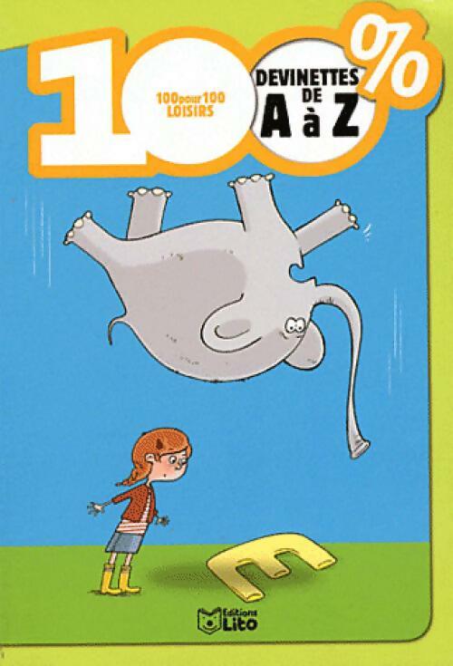 100% devinettes de A à Z - Béatrice Solleau - Livre