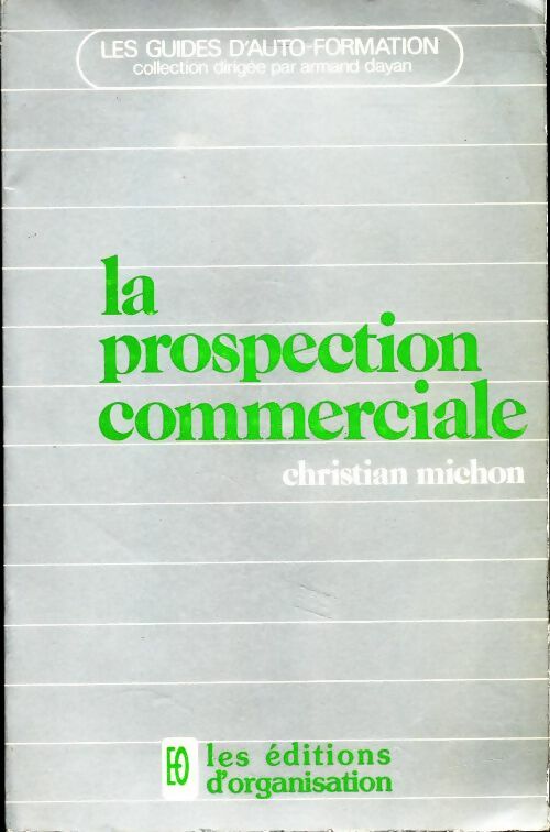 La prospection commerciale - Christian Michon - Livre