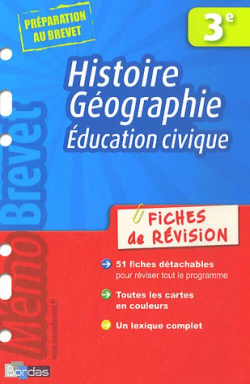 Histoire-géographie, Education civique 3e - Martine Lassus-Pucheu - Livre