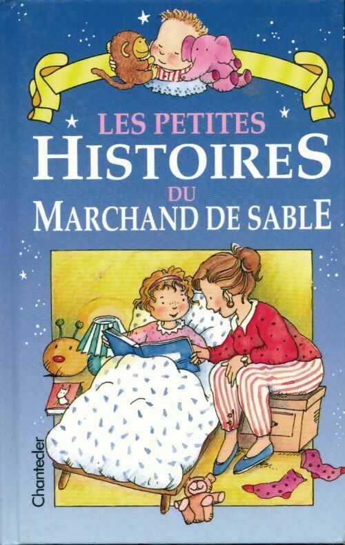 Les jolies histoires du marchand de sable - Collectif - Livre