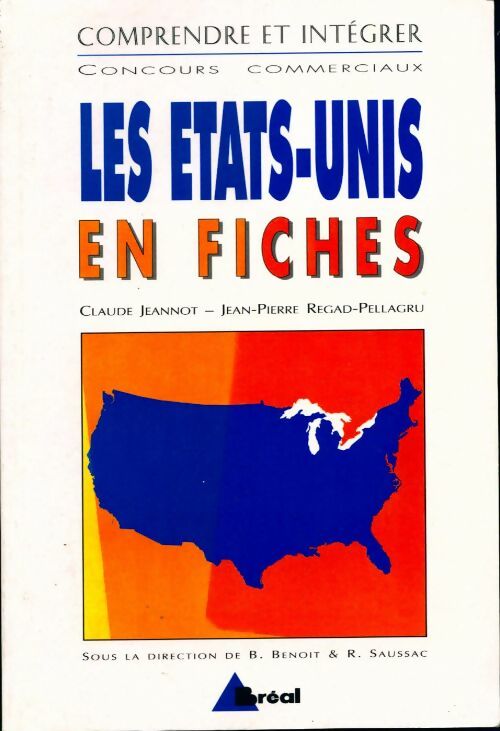 Les Etats-Unis en fiches - Claude Jeannot - Livre