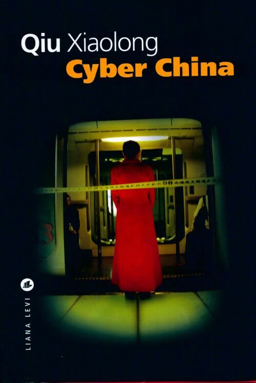 Cyber China - Xiaolong Qiu - Livre