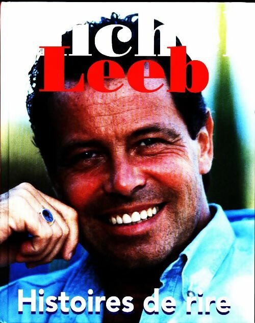 Histoires de rire - Michel Leeb - Livre