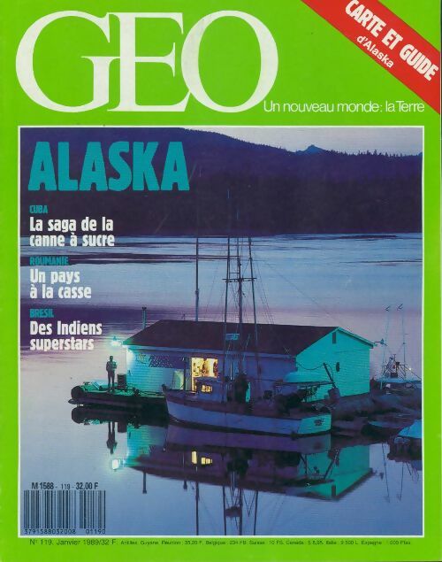 Géo n°119 : Alaska / La saga de la canne à sucre - Collectif - Livre