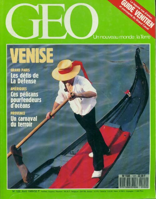 Géo n°122 : Venise / Les défis de la défense / Ces pélicans pourfendeurs d'océans - Collectif - Livre