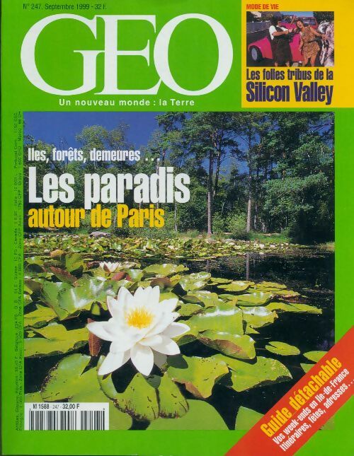 Géo n°247 : Les paradis autour de Paris - Collectif - Livre