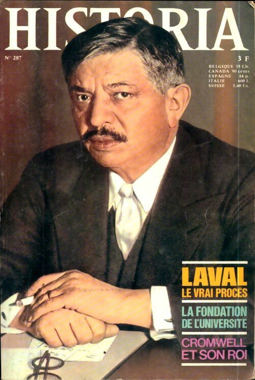 Historia n°287 : Laval, le vrai procès / La fondation de l'université / Cromwell et son roi - Collectif - Livre