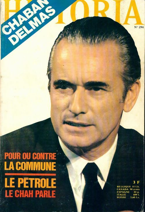 Historia n°294 : Chaban Delmas - Collectif - Livre