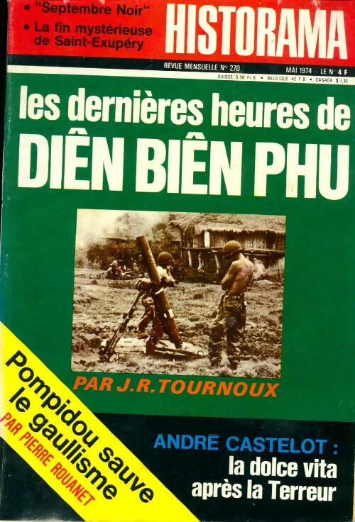Historama n°270 : Les dernières heures de Dien Biên Phu - Collectif - Livre