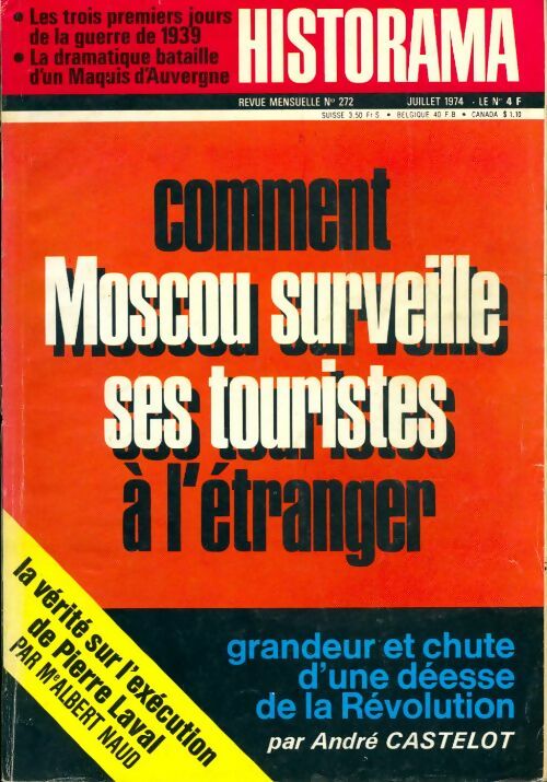 Historama n°272 : Comment Moscou surveille ses touristes à l'étranger - Collectif - Livre