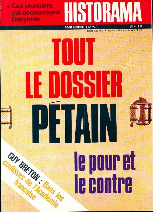 Historama n°277 : Tout le dossier Pétain - Collectif - Livre