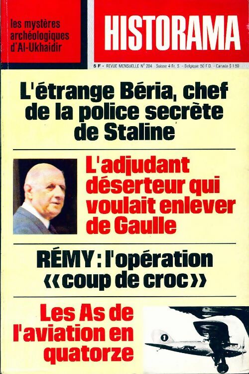 Historama n°284 : L'étrange Béria, chef de la police secrète de Staline - Collectif - Livre