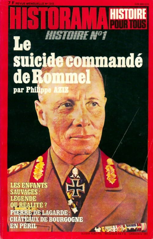 Historama n°315 : Le suicide commandé de Rommel - Collectif - Livre