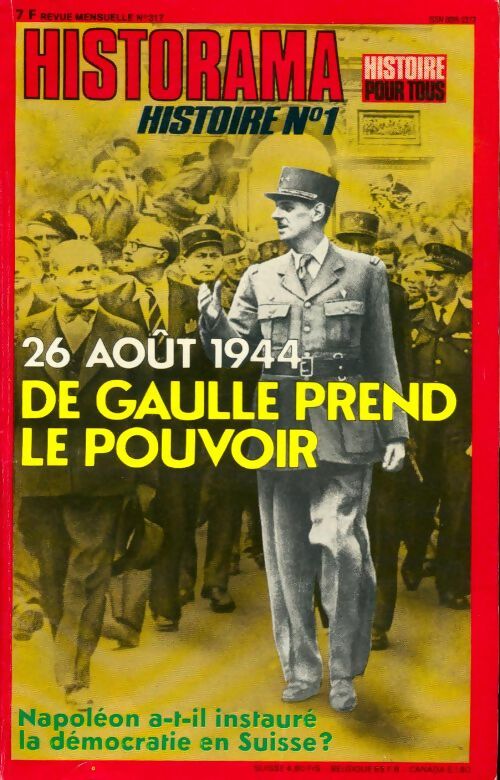Historama n°317 : 26 août 1944, De Gaulle prend le pouvoir - Collectif - Livre