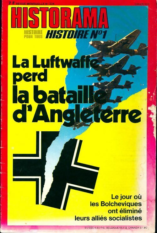 Historama n°324 : La Luftwaffe perd la bataille d'Angleterre - Collectif - Livre
