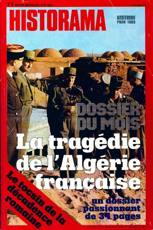 Historama n°328 : La tragédie de l'Algérie française - Collectif - Livre
