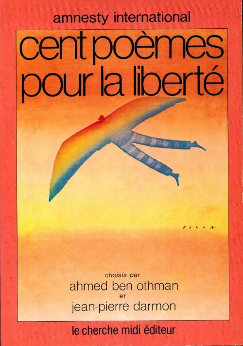 Cent poèmes pour la liberté - Ahmed Ben Othman - Livre