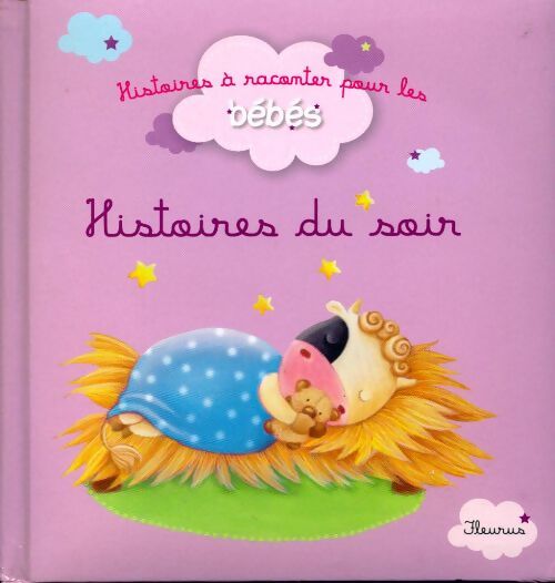 Histoires du soir - Delphine Bolin - Livre