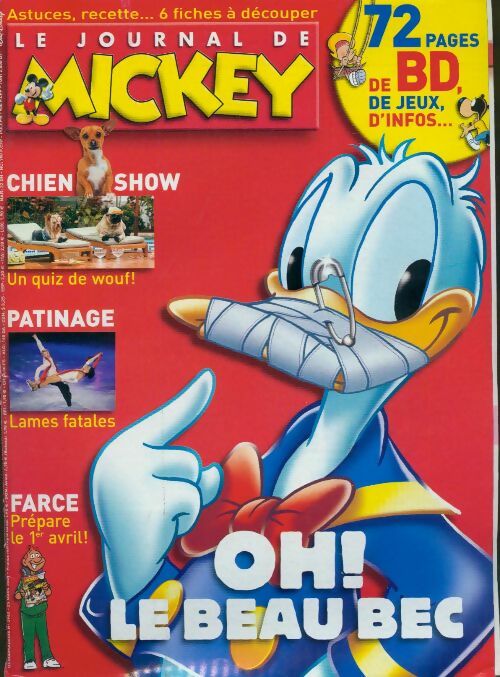 Le journal de Mickey n°2962 : Oh ! le beau bec - Disney - Livre