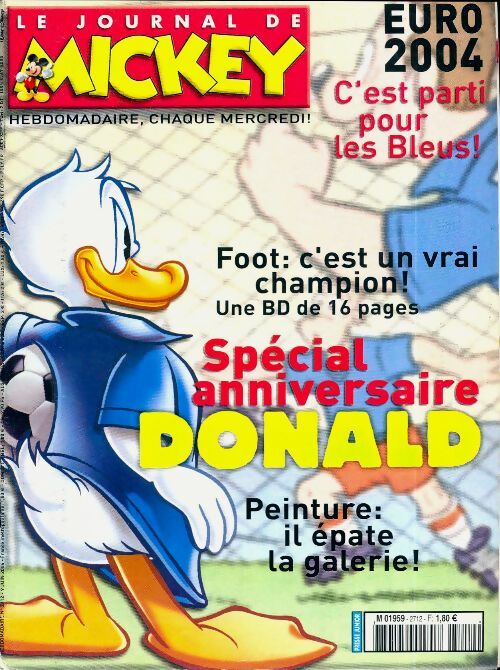 Le journal de Mickey n°2712 : Spécial anniversaire Donald - Disney - Livre
