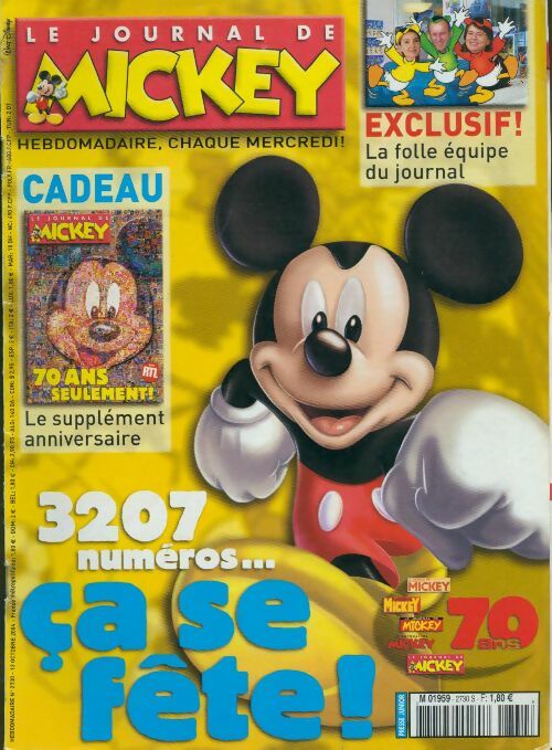 Le journal de Mickey n°2730 : 3207 numéros, ca se fête - Disney - Livre