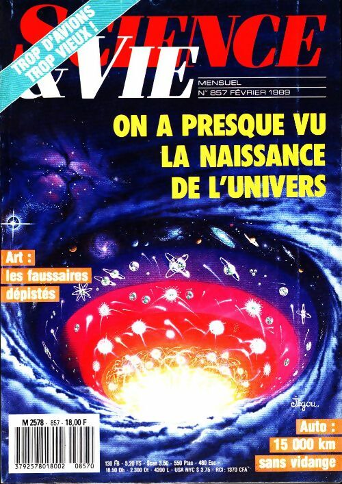 Science & vie n°857 : On a presque vu la naissance de l'univers - Collectif - Livre