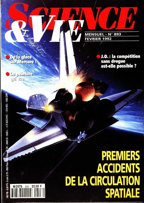 Science & vie n°893 : Premiers accidents de la circulation spatiale - Collectif - Livre