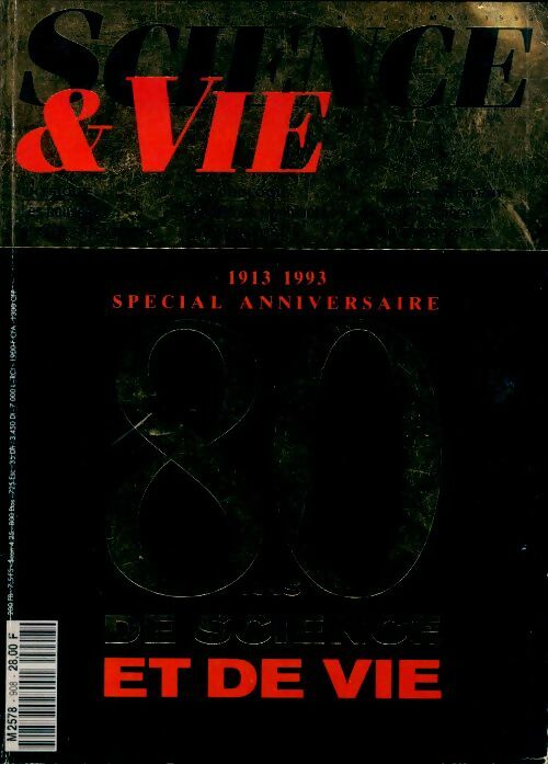 Science & vie n°908 : 80 ans de science et de vie - Collectif - Livre