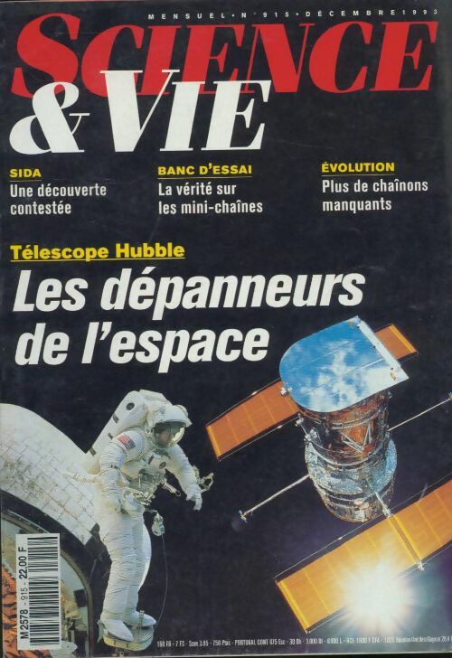Science & vie n°915 : Les dépanneurs de l'espace - Collectif - Livre