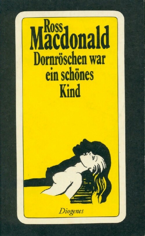 Dornröschen war ein schönes kind - Ross Macdonald - Livre